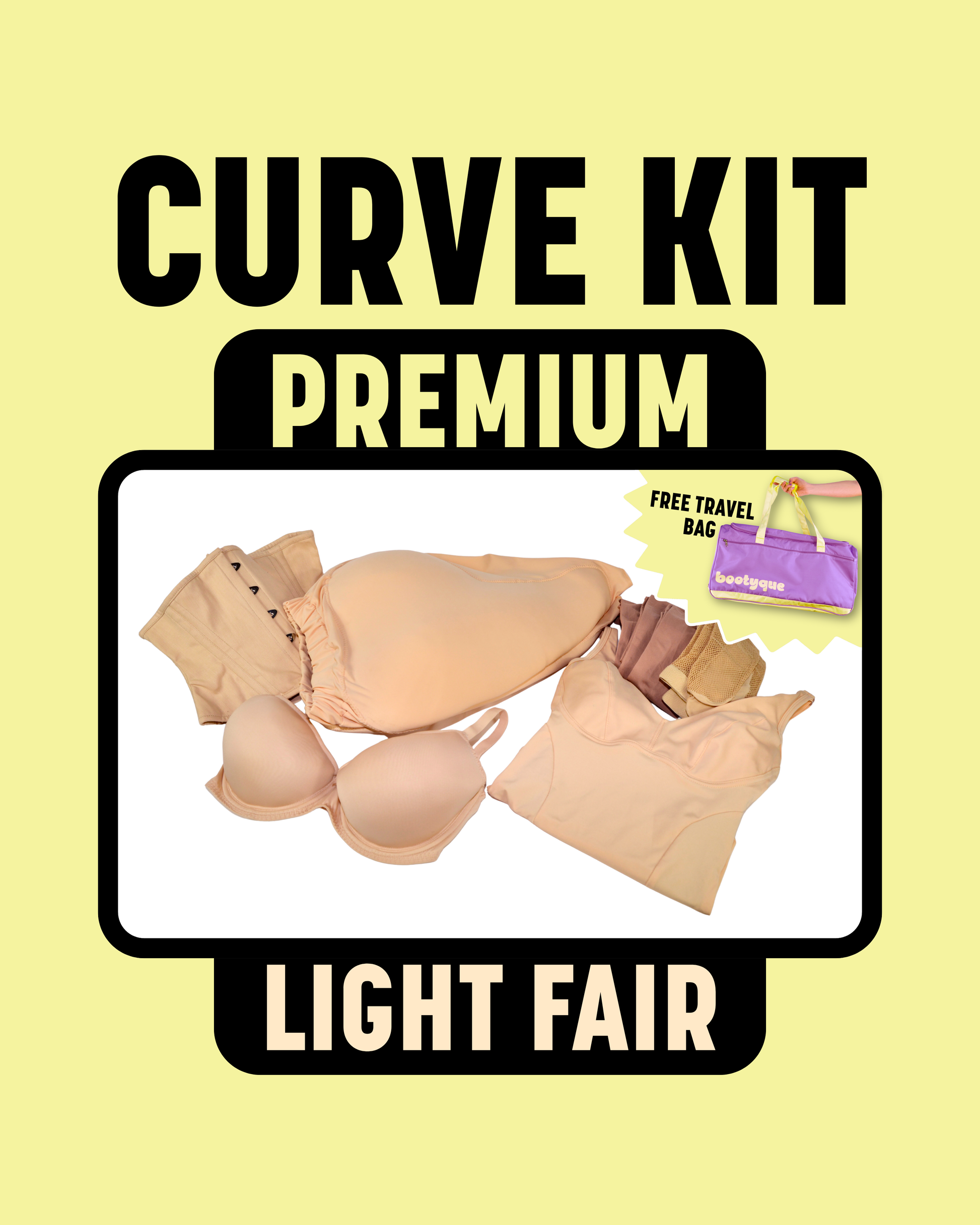 CURVE KIT (PREMIUM) - LIGHT FAIR - Izzy's Bootyque